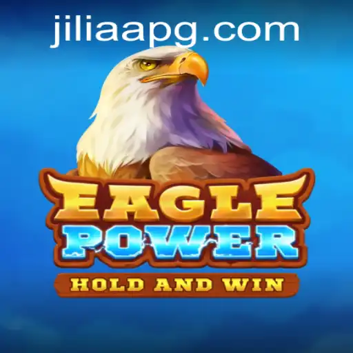 Discover the Thrill of EaglePower: A Comprehensive Guide