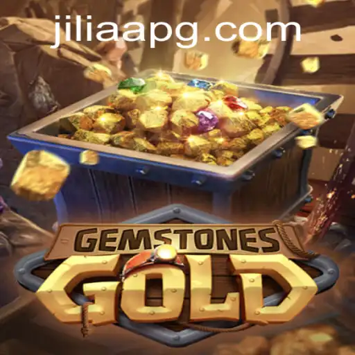 Unveiling GemstonesGold: An Epic Exploration of JILIAA