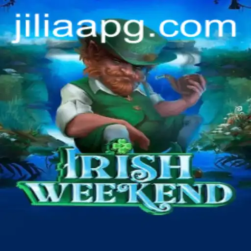 Exploring IrishWeekend: A New Wave in Gaming Fueled by JILIAA