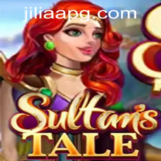 Sultanstale: A Captivating Gaming Experience with JILIAA Integration